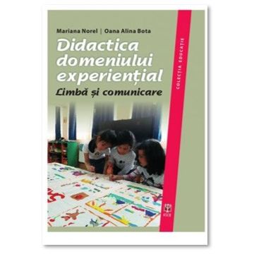 Didactica domeniului experiential. Limba si comunicare (ASCR)