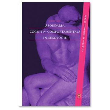 Abordarea cognitiv-comportamentala in sexologie (ASCR)