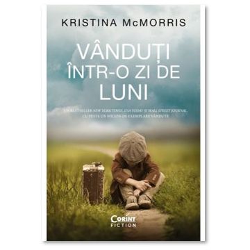 Vanduti intr-o zi de luni (Corint)