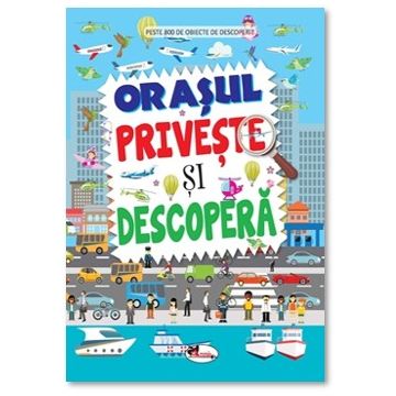Orasul. Priveste si decopera (Aramis)