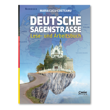 Deutsche Sagenstrasse : Lese- und Arbeitsbuch (Corint)
