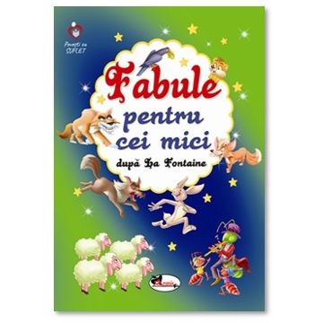 Fabule pentru cei mici dupa la Fontaine (Aramis)