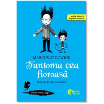 Cronicile corbului Edgar. Fantoma cea fioroasa (Booklet)