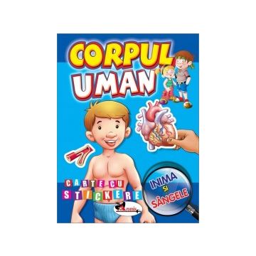 Inima si sangele - carte cu stickere