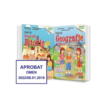 Caiet de pregatire la ISTORIE si GEOGRAFIE. Clasa a IV-a, semestrul 2