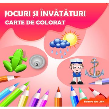 Carte de colorat - Jocuri si invataturi (Ars Libri)
