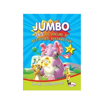 Jumbo - 365 de jocuri si activitati distractive