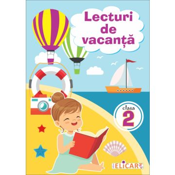Lecturi de vacanta clasa a II-a (Elicart)