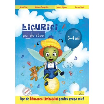 Licurici pui de stea - Educarea Limbajului pentru 3-4 ani