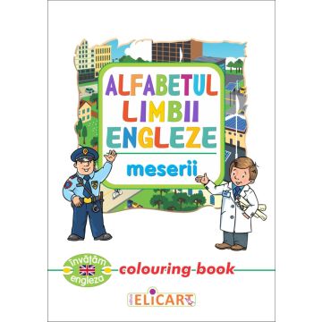 Alfabetul limbii engleze. Meserii (Elicart)