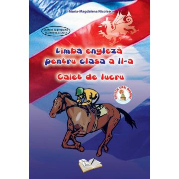 Limba Engleza - Clasa a II-a - Caiet de lucru