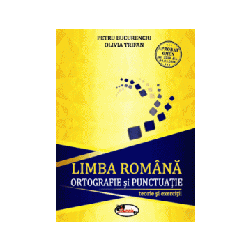 Limba romana. Ortografie si punctuatie- teorie si exercitii clasele V-VIII (Aramis)
