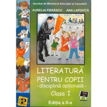 Literatura pentru copii  - Clasa I