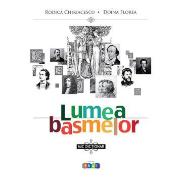 Lumea basmelor. Mic dictionar (Prut)