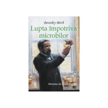 Lupta impotriva microbilor (Prut)