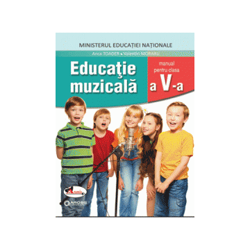 Educatie muzicala, manual clasa a V-a (Aramis)