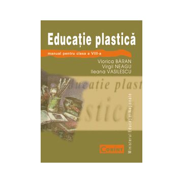 MANUAL CLASA A VIII-A - EDUCATIE PLASTICA
