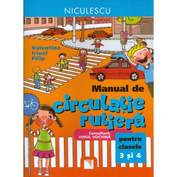 Manual de circulatie rutiera pentru clasele a III-a si a IV-a