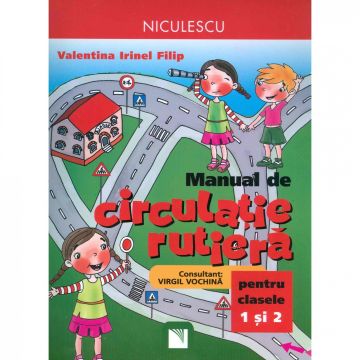 Manual de circulatie rutiera pentru clasele I si a II-a