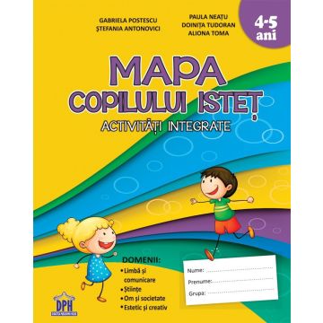 Mapa copilului istet pentru grupa mijlocie. Activitati integrate (4-5 ani)