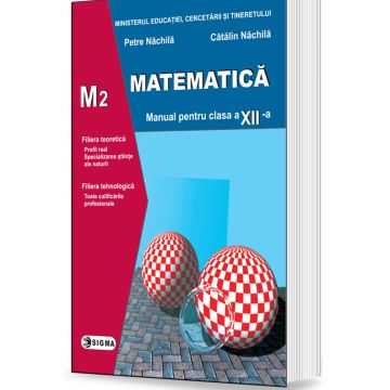 Matematica M2 - Clasa a XII-a - Nachila