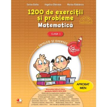 1200 de exerciţii şi probleme. Matematică. Clasa I (Litera)