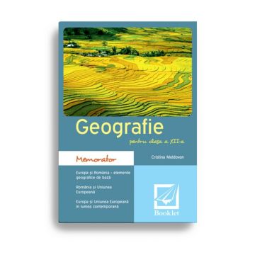 Memorator de geografie pentru clasa a XII-a (Booklet)