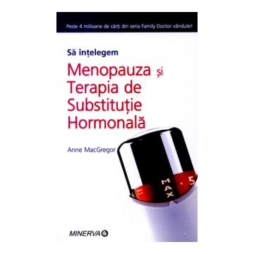 Sa intelegem menopauza (Minerva)