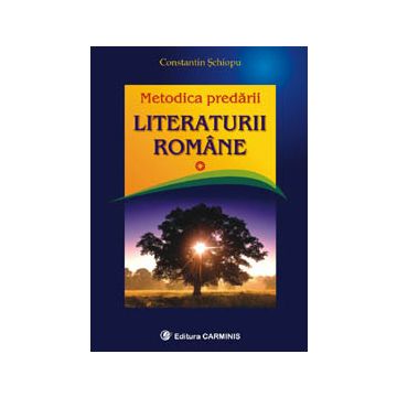 Metodica predarii literaturii romane