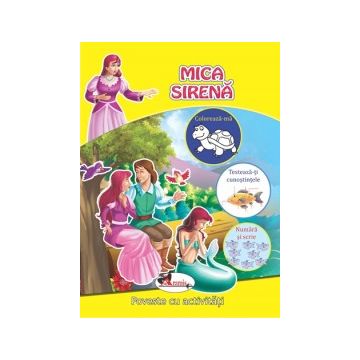 Mica sirena - Poveste cu activitati (Aramis)