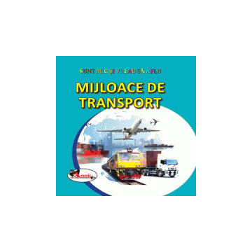 Mijloace de transport -Copii 0-3 ani (Aramis)