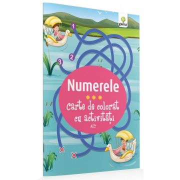 Numerele- CARTE DE COLORAT CU ACTIVITATI (GAMA)