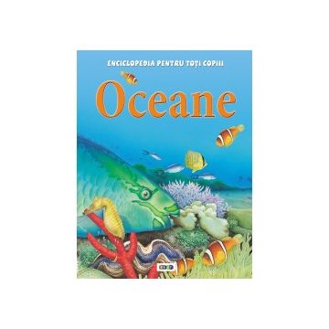 Enciclopedia pentru toti copiii. Oceane (Prut)