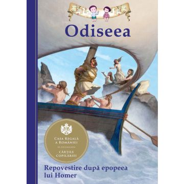Odiseea. Repovestire dupa epopeea lui Homer- Editia a III-a (Curtea veche)