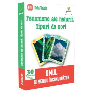 Fenomene ale naturii. Tipuri de nori - EDUFLASH (GAMA)