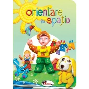Orientare in spatiu 0-3 ani