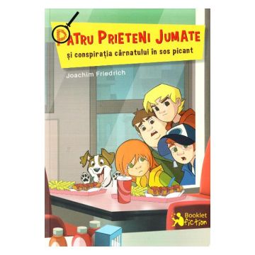 Patru prieteni jumate si conspiratia carnatului in sos picant (Booklet)