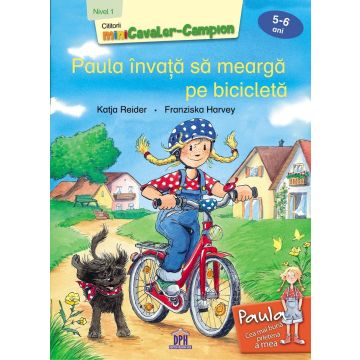 Paula invata sa mearga pe bicicleta 5-6 ani Nivel 1 (DPH)