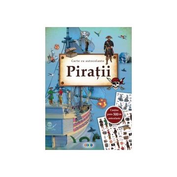 PIRATII. Carte cu autocolante (Prut)