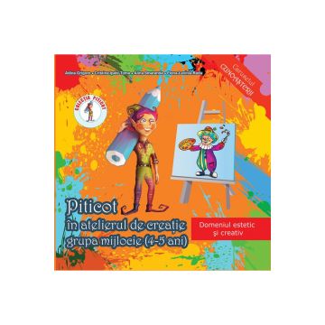 Piticot in atelierul de creatie 4-5 ani (Ars Libri)