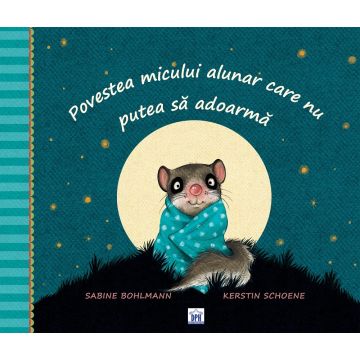 Povestea micului alunar care nu putea sa adoarma (DPH)