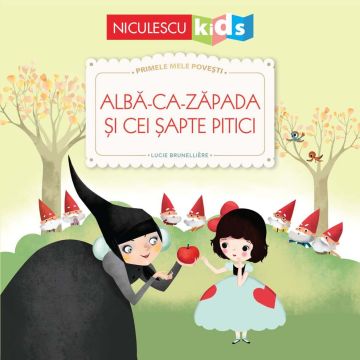 Albă-ca-Zăpada și cei șapte pitici (Seria Primele mele povești) (Niculescu)