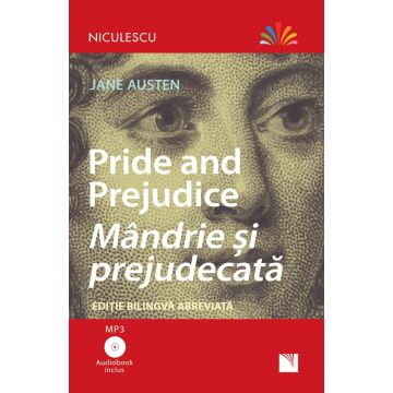 Mândrie și prejudecată - Ediție bilingvă, Audiobook inclus (Niculescu)