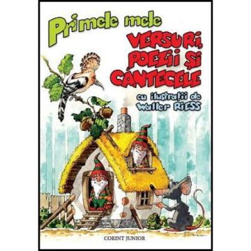 PRIMELE MELE VERSURI, POEZII SI CANTECELE