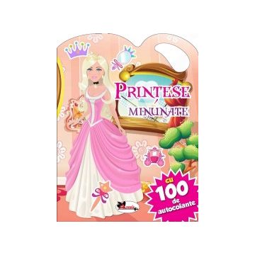 Printese minunate-activitati cu 100 de autocolante (Aramis)