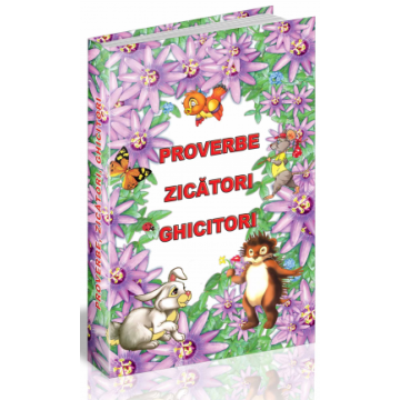 Proverbe, zicatori, ghicitori (Steaua Nordului)