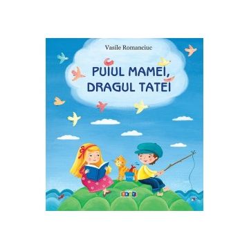 Puiul mamei, dragul tatei (Prut)