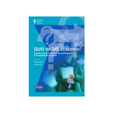 Quo Vadis, academia