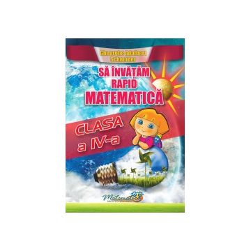 Sa invatam rapid matematica clasa IV (Hyperion)