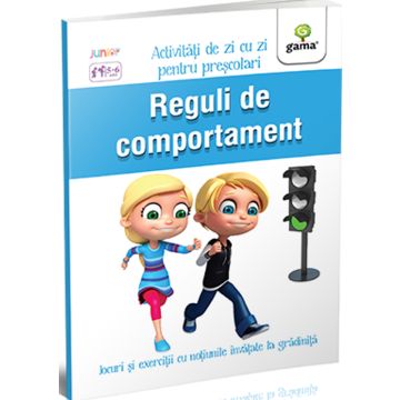 Reguli de comportament - Activitati de zi cu zi (Gama)